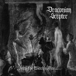 Draconian Scepter : Into the Witch's Fire...